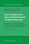 Hausheer / Geiser / Aebi-Müller |  Das Familienrecht des Schweizerischen Zivilgesetzbuches | eBook | Sack Fachmedien