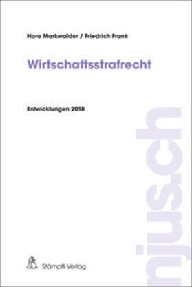 Markwalder / Frank | Wirtschaftsstrafrecht | Buch | 978-3-7272-2684-7 | sack.de