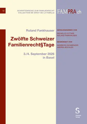 Fankhauser |  Zwölfte Schweizer Familienrecht§Tage | Buch |  Sack Fachmedien