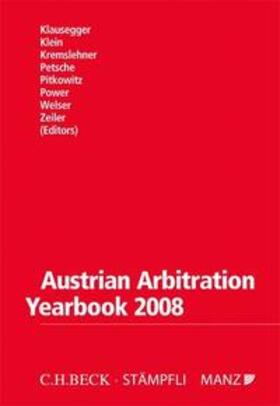 Klausegger / Klein / Kremslehner | Austrian Arbitration Yearbook 2008 | Buch | 978-3-7272-2745-5 | sack.de