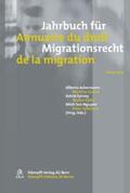 Achermann / Caroni / Epiney |  Jahrbuch für Migrationsrecht 2010/2011 (f. d. Schweiz). Annuaire du droit de la migration 2010/2011 | Buch |  Sack Fachmedien