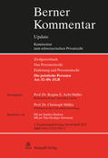 Müller / Aebi-Müller |  Die juristischen Personen, Art. 52-89c ZGB, 5. Ergänzungslieferung | Loseblattwerk |  Sack Fachmedien