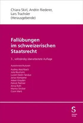 Aeschbach / Skirl / Riederer |  Fallübungen im schweizerischen Staatsrecht | Buch |  Sack Fachmedien