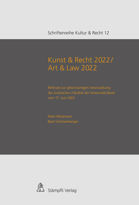 Mosimann / Schönenberger | Kunst & Recht 2022 / Art & Law 2022 | Buch | 978-3-7272-2831-5 | sack.de