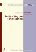 Vetterli |  Auf dem Weg zum Familiengericht | Buch |  Sack Fachmedien