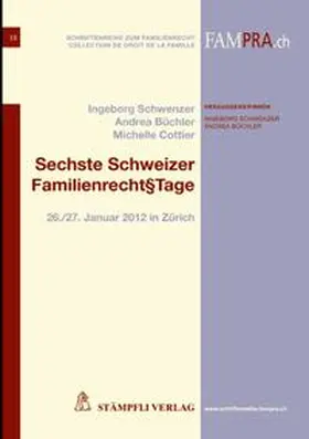 Schwenzer / Büchler |  Sechste Schweizer Familienrecht§tage | Buch |  Sack Fachmedien