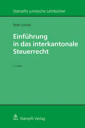 Locher | Einführung in das interkantonale Steuerrecht | E-Book | www.sack.de