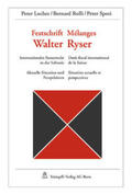 Locher / Rolli / Spori |  Festschrift - Mélanges Walter Ryser Internationales Steuerrecht in der Schweiz - Droit fiscal international de la Suisse | Buch |  Sack Fachmedien