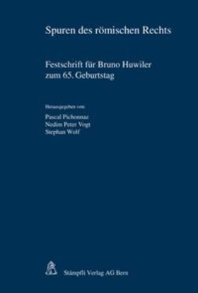 Pichonnaz / Vogt / Wolf | Spuren des römischen Rechts | Buch | 978-3-7272-2952-7 | sack.de