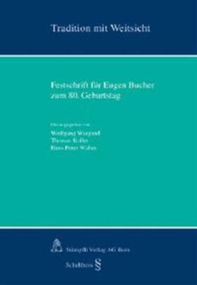 Wiegand / Koller / Walter | Tradition mit Weitsicht | Buch | 978-3-7272-2953-4 | sack.de