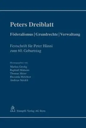 Gredig / Mahaim / Meier |  Peters Dreiblatt: Föderalismus | Grundrechte | Verwaltung | Buch |  Sack Fachmedien