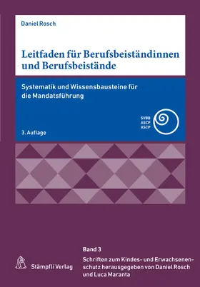 Rosch |  Leitfaden für Berufsbeiständinnen und Berufsbeistände | Buch |  Sack Fachmedien