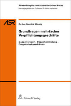Minnig / Hausheer | Grundfragen mehrfacher Verpflichtungsgeschäfte | Buch | 978-3-7272-3014-1 | sack.de