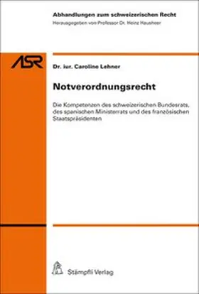 Lehner | Notverordnungsrecht | Buch | 978-3-7272-3074-5 | www.sack.de