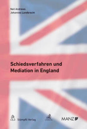 Andrews / Landbrecht | Schiedsverfahren und Mediation in England | Buch | 978-3-7272-3190-2 | sack.de