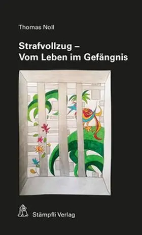 Noll |  Strafvollzug | Buch |  Sack Fachmedien