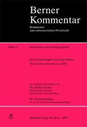 Reber / Hurni / Meier-Hayoz |  Berner Kommentar. Kommentar zum schweizerischen Privatrecht / Materialien zum Zivilgesetzbuch Band II | Buch |  Sack Fachmedien