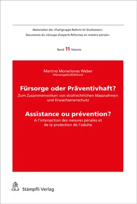 Mona / Weber / Godenzi |  Sackgasse Verwahrung/Internement: Dans l'impasse? | Buch |  Sack Fachmedien