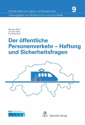 Furrer / Klett / Vasella |  Der öffentliche Personenverkehr - Haftung und Sicherheitsfragen | eBook | Sack Fachmedien