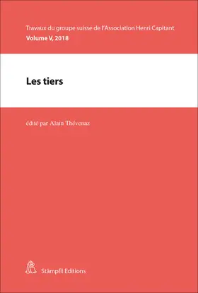 Thévenaz / Jéquier / Défago Gaudin |  Les tiers | eBook | Sack Fachmedien