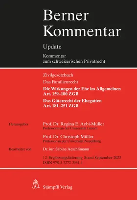 Aebi-Müller / Müller |  Eherecht, Art. 159–251 ZGB, 12. Ergänzungslieferung | Loseblattwerk |  Sack Fachmedien