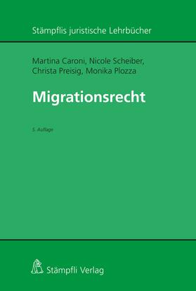 Caroni / Scheiber / Preisig | Migrationsrecht | E-Book | sack.de