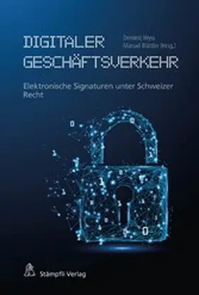Wyss / Blättler |  Digitaler Geschäftsverkehr | eBook | Sack Fachmedien
