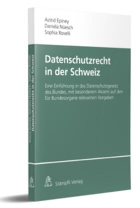 Epiney / Nüesch / Rovelli | Datenschutzrecht in der Schweiz | Buch | 978-3-7272-3858-1 | sack.de