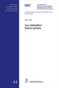 Juge |  Les chômaliers franco-suisses | Buch |  Sack Fachmedien