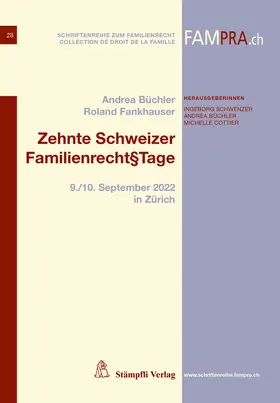 Büchler / Fankhauser |  Zehnte Schweizer Familienrecht§Tage | Buch |  Sack Fachmedien