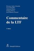 Aubry Girardin / Donzallaz / Denys |  Commentaire de la LTF | eBook | Sack Fachmedien