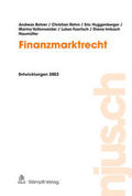 Bohrer / Rehm / Huggenberger |  Finanzmarktrecht | eBook | Sack Fachmedien