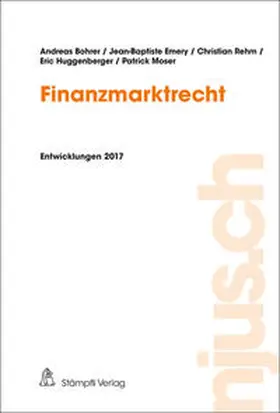 Bohrer / Rehm / Huggenberger |  Finanzmarktrecht | Buch |  Sack Fachmedien