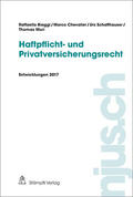 Biaggi / Chevalier / Muri |  Haftpflicht- und Privatversicherungsrecht | Buch |  Sack Fachmedien