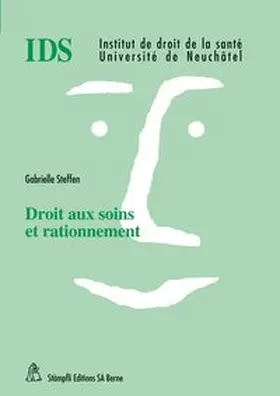 Steffen |  Droit aux soins et rationnement | Buch |  Sack Fachmedien
