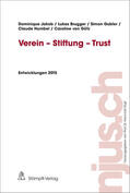 Jakob / Brugger / Gubler |  Verein - Stiftung - Trust | eBook | Sack Fachmedien