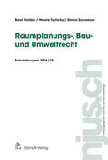 Vogt / Stalder / Tschirky |  Raumplanungs-, Bau- und Umweltrecht | eBook | Sack Fachmedien