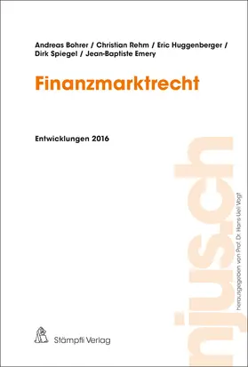 Bohrer / Rehm / Huggenberger |  Finanzmarktrecht | eBook | Sack Fachmedien