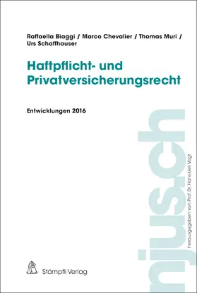 Biaggi / Chevalier / Muri |  Haftpflicht- und Privatversicherungsrecht | eBook | Sack Fachmedien