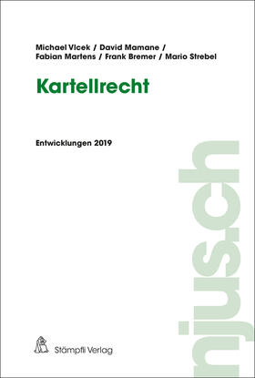 Vlcek / Mamane / Martens | Kartellrecht, Entwicklungen 2019 | E-Book | sack.de