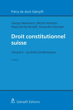 Malinverni / Hottelier / Flückiger |  Droit constitutionnel suisse | Buch |  Sack Fachmedien