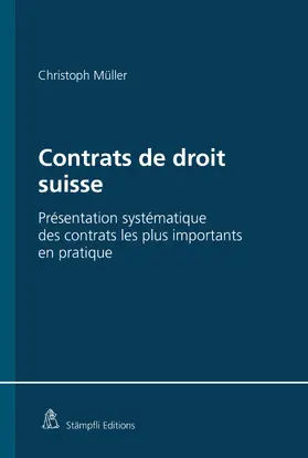 Müller |  Contrats de droit suisse | eBook | Sack Fachmedien
