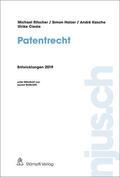Ritscher / Holzer / Kasche |  njus Patentrecht / Patentrecht, Entwicklungen 2019 | Buch |  Sack Fachmedien