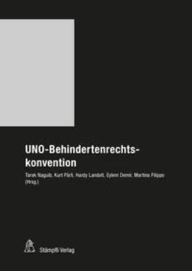 Demir / Naguib / Filippo | UNO-Behindertenrechtskonvention | Buch | 978-3-7272-4627-2 | sack.de
