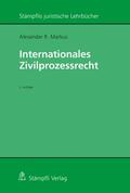 Markus |  Internationales Zivilprozessrecht | eBook | Sack Fachmedien