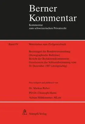 Reber / Hurni / Mühlematter |  Materialien zum Zivilgesetzbuch Band IV | Buch |  Sack Fachmedien