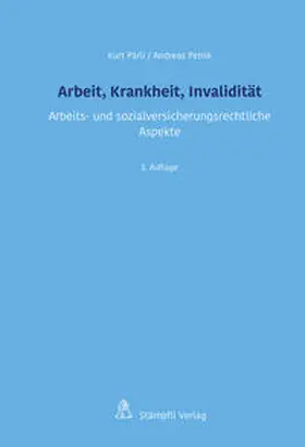 Pärli / Petrik |  Arbeit, Krankheit, Invalidität | eBook | Sack Fachmedien