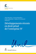 Macaluso / Moreillon / Lombardini |  Développements récents en droit pénal de l'entreprise IV | Buch |  Sack Fachmedien