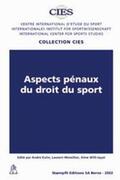 Kuhn / Moreillon / Willi-Jayet |  Aspects pénaux du droit du sport | Buch |  Sack Fachmedien
