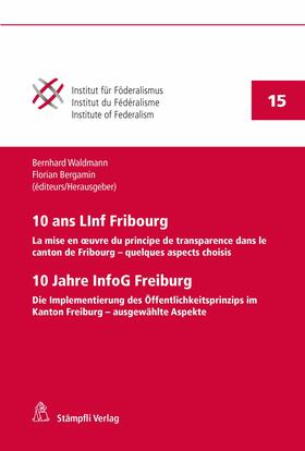Waldmann / Bergamin | 10 ans LInf Fribourg / 10 Jahre InfoG Freiburg | E-Book | sack.de